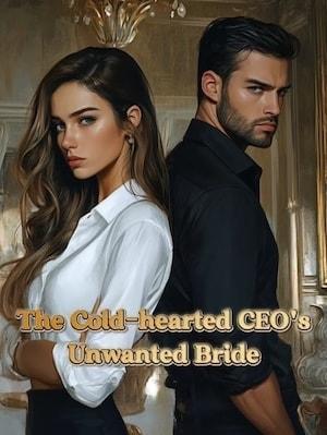 The Cold-hearted CEO's Unwanted Bride cover