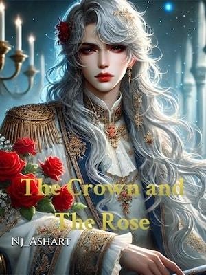 The Crown and The Rose cover