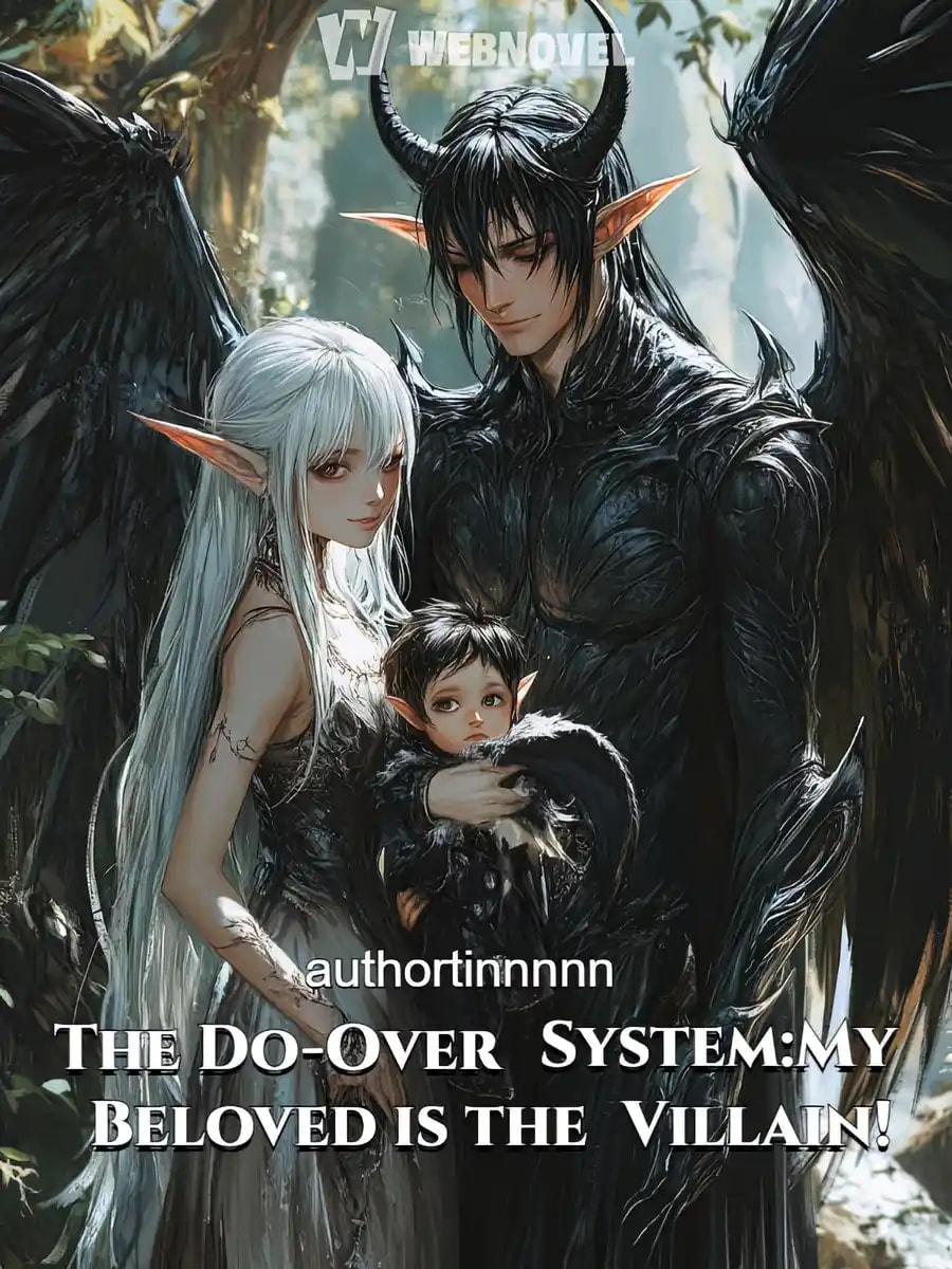 The Do-Over System:My Beloved is the Villain! cover