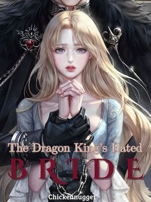 The Dragon King's Hated Bride cover