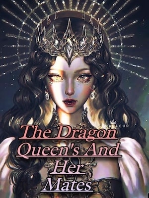 The Dragon Queen and her mates. cover