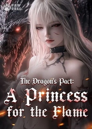 The Dragon's Pact: A Princess for the Flame cover