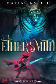 The Ethersmith Novel