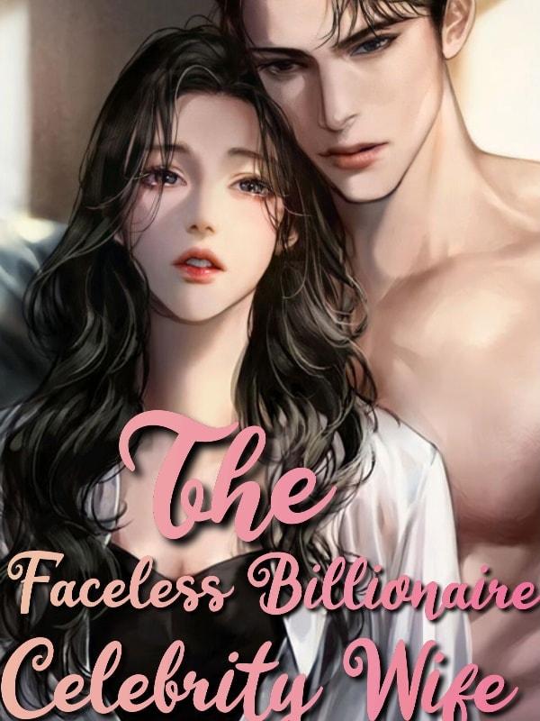 The Faceless Billionaire Celebrity Wife cover
