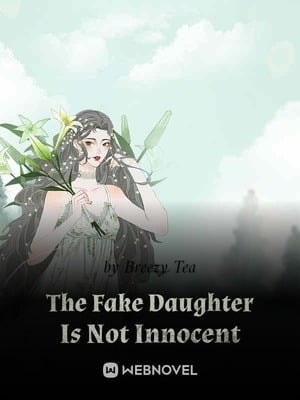 The Fake Daughter Is Not Innocent cover