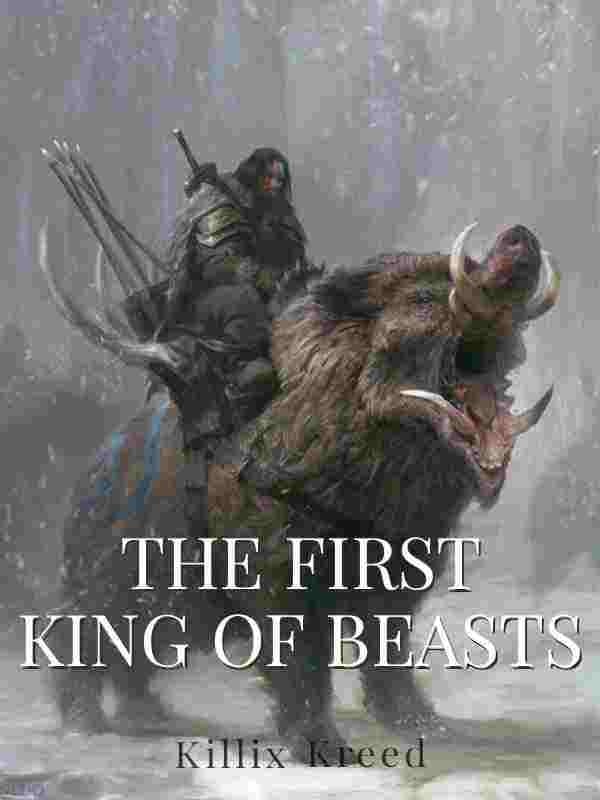 The First King of Beasts cover
