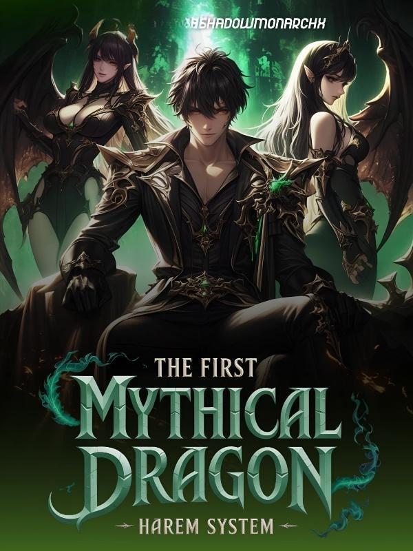The First Mythical Dragon: Harem System cover
