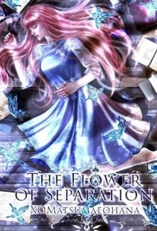 The Flower of Separation cover
