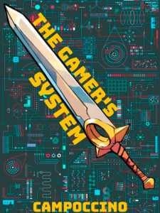 The Gamer's System cover