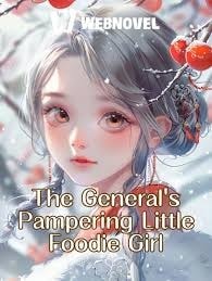 The General’s Pampering Little Foodie Girl cover