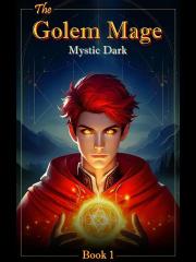 The Golem Mage Novel