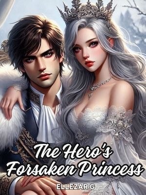 The Hero's Forsaken Princess cover