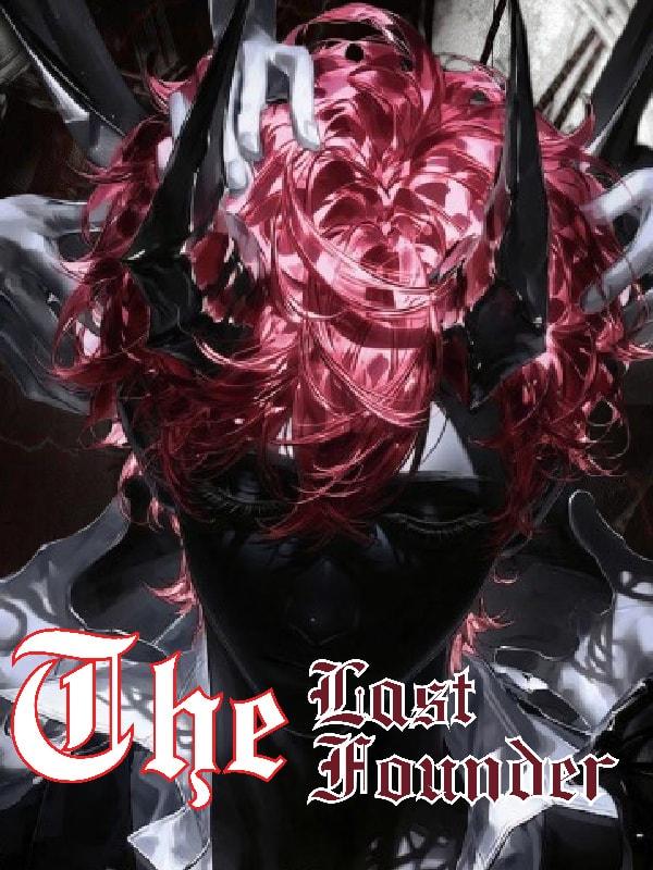 The Last Founder