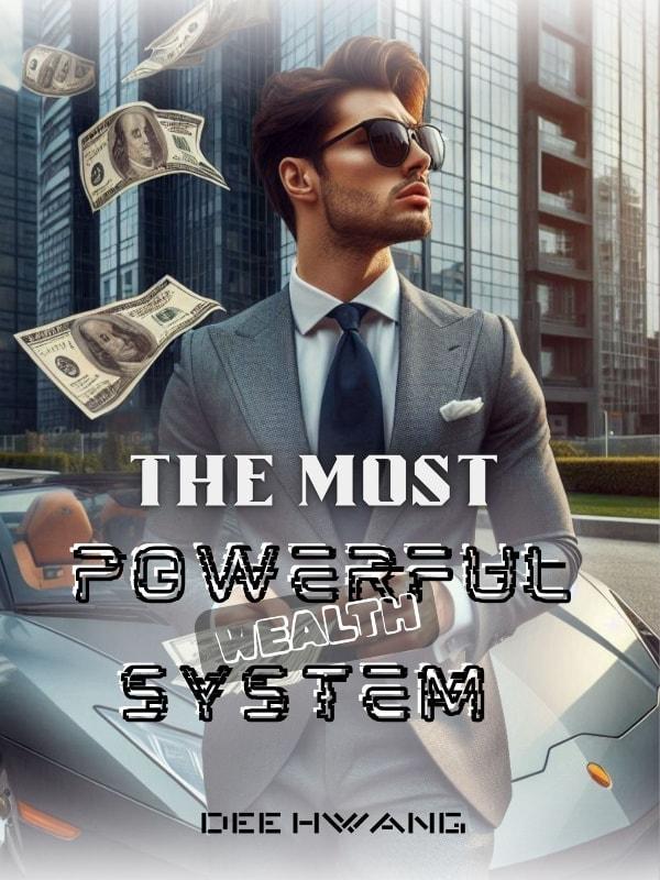 The Most Powerful Wealth System cover