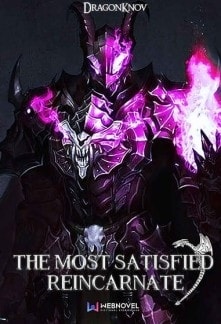 The Most Satisfied Reincarnate cover