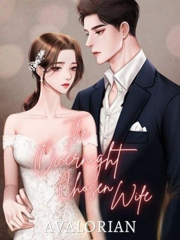 The Overnight Chosen Wife: darling, kiss me deeper cover