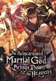 The Reincarnated Martial God Brings Down the Heavens cover