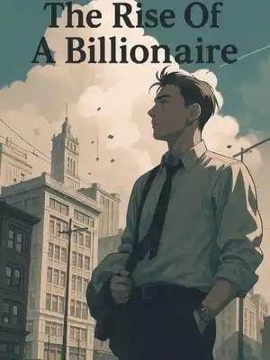 The Rise Of A Billionaire 1943 cover