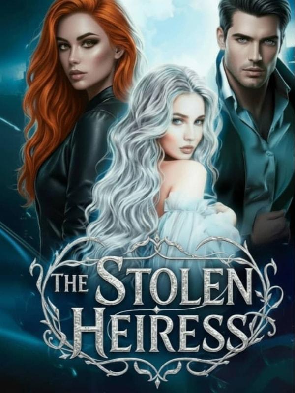 The Stolen Heiress: Claimed by her Father's Ruthless Enemy. cover