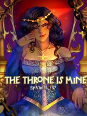 The Throne Is Mine N