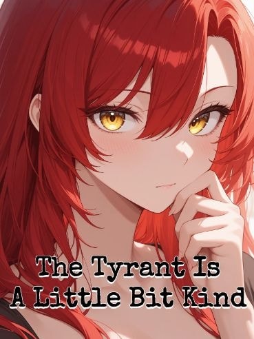 The Tyrant Is A Little Bit Kind cover