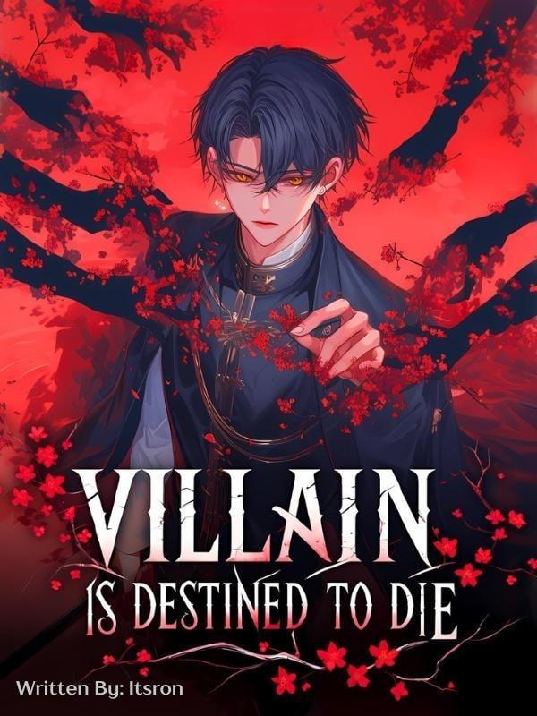 The Villain Is Destined to Die: But as the Creator, I know All Endings cover