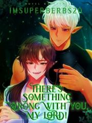 There's Somethi