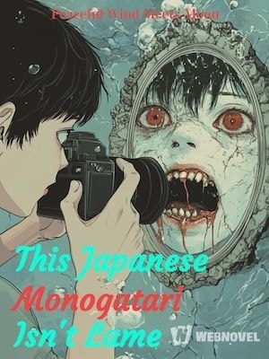 This Japanese Monogatari Isn't Lame cover