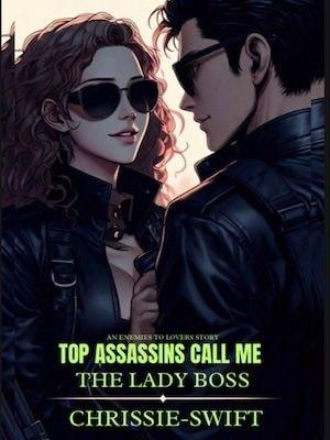 Top Assassins Call Me The Lady Boss cover