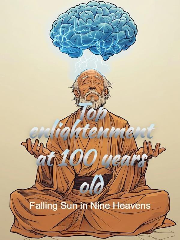Top enlightenment at 100 years old cover