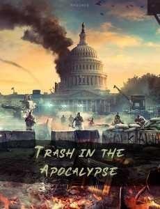 Trash in the Apocalypse cover