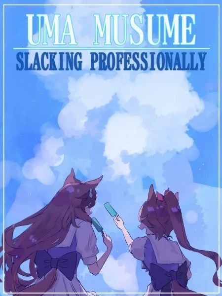Uma Musume: Slacking Professionally cover