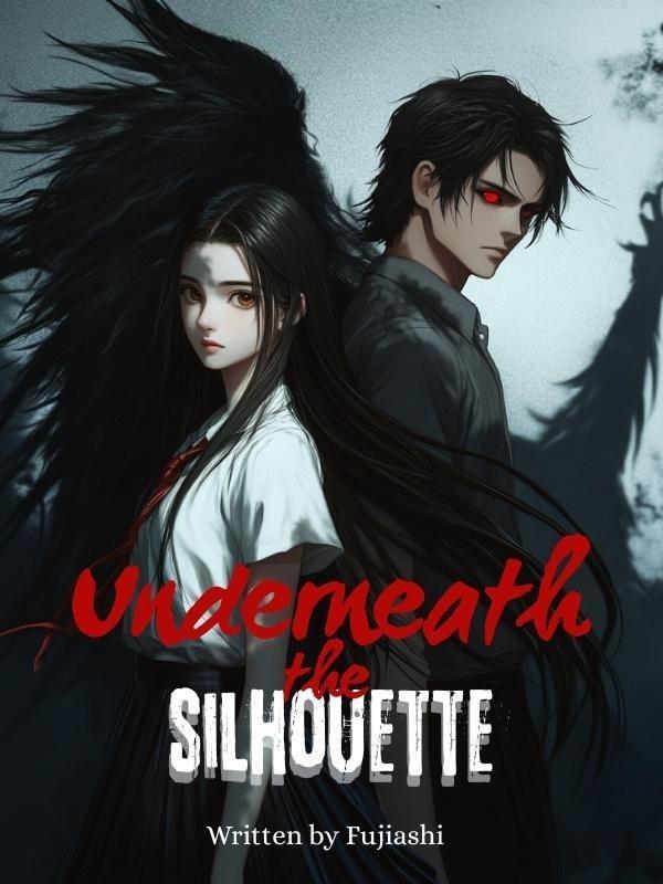 Underneath the Silhouette cover