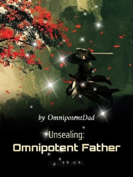 Unsealing: Omnipotent Father cover
