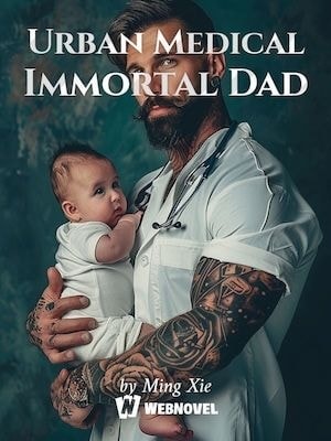 Urban Medical Immortal Dad cover