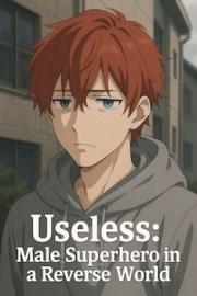 Useless: Male Superh