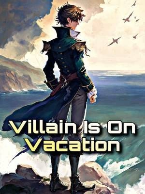 Villain Is on Vacation cover