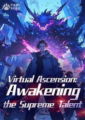Virtual Ascension: Awakening the Supreme Talent cover