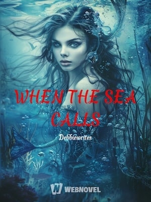 WHEN THE SEA CALLS cover