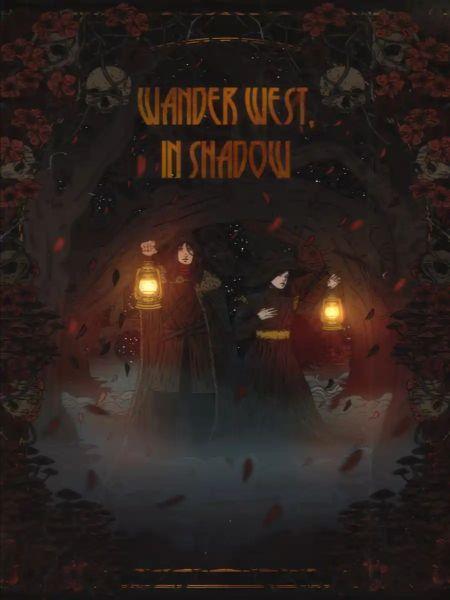 Wander West, In Shad