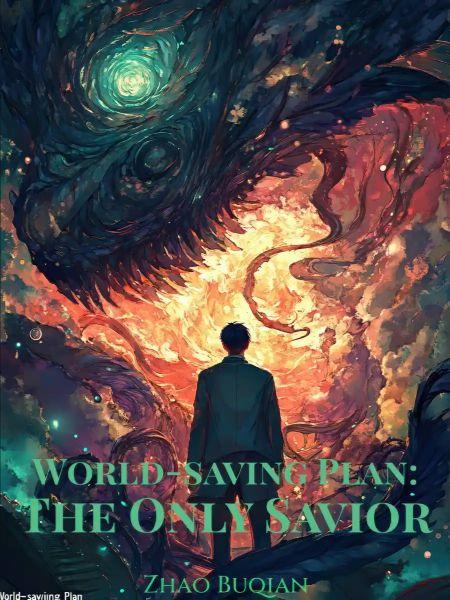 World-saving Plan: T