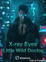 X-ray Eyes Little Wild Doctor cover
