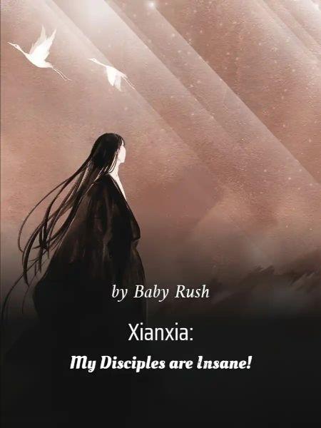 Xianxia: My Disciple