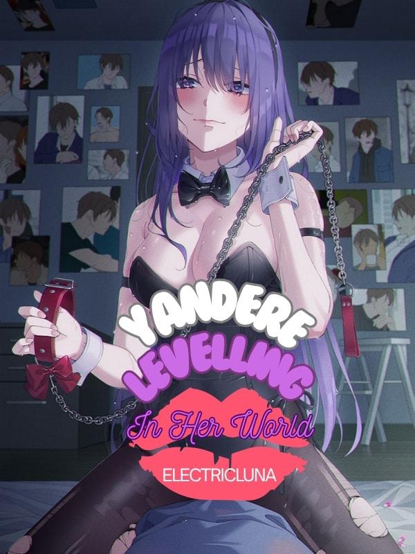 Yandere Levelling in Her World cover