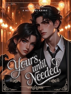 Yours, Until Needed cover